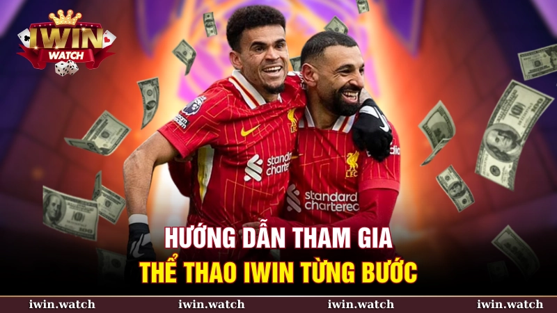 Hướng dẫn tham gia thể thao iWin chi tiết